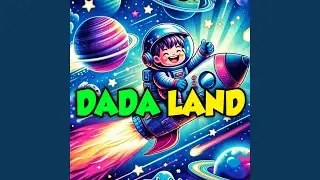 DaDa Land
