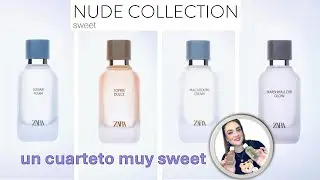 Nude collection sweet: El cuarteto mas dulce de Zara