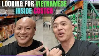 Looking for Vietnamese products at Costco 2024