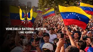 🔴VENEZUELA NATIONAL ANTHEM - GLORIA AL BRAVO PUEBLO