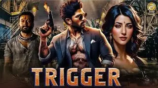 Trigger Latest Telugu Full Movie 4K |Atharvaa |Star Allu Arjun |Ghibran |Telugu New Movies