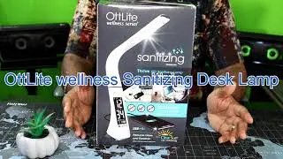 OttLite Thrive LED Sanitizing Desk Lamp with Clock and USB Charging Unboxing