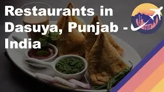 Restaurants in Dasuya, Punjab - India