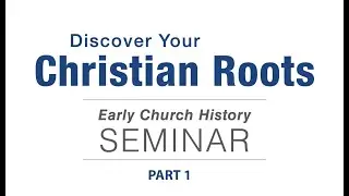 Rediscover Your Christian Roots: Plato to Jesus, Part 1