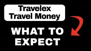 Travelex Travel Money App Overview - What to Expect