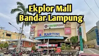 Jalan-jalan Sore Di Mall Bandar Lampung bersama MisterRi
