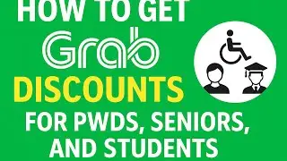 How to Get GRAB Discounts for PWDs, Senior Citizens, and Students (Complete Guide 2025)