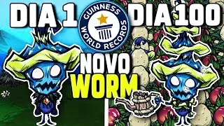 Passando 100 dias com o NOVO WORMWOOD e Fizemos uma MEGA FARM no Dont starve together