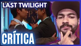&ldquo;Last Twilight