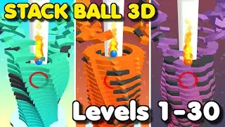 Stack Ball: Blast through platforms &ndash; Levels 1-30 | Gameplay #1 (Android & iOS Game)
