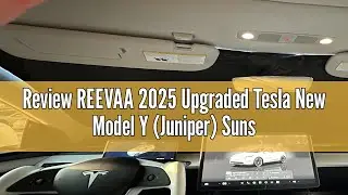 Review REEVAA 2025 Upgraded Tesla New Model Y (Juniper) Sunshade Windshield [Tailored Fit, 99% Sun P