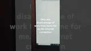 Work from home -Pilipinas #No internet connection