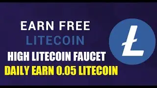 Free Earn Litecoin Daily || Claim Every 5 Minutes LTC || Daily Earn 0.02 LTC || Instant Payment