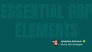 Essential GBP Elements