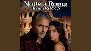 NOTTE A ROMA
