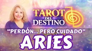 ARIES ♈ VIENE A PEDIRTE PERDÓN… PERO TEN CUIDADO CON ESTA RELACIÓN | Tarot del Destino #aries