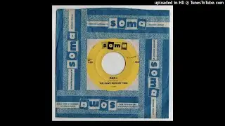 The Dave Rooney Trio - Pop-I - Soma 45 (MN)