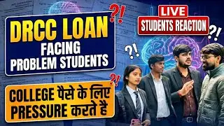 🔴Student Credit Card लेने के बाद Students Facing Problem 😭  | DRCC Loan problem college students 😰