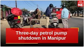 Three-day petrol pump shutdown brings Manipur commuters to a standstill