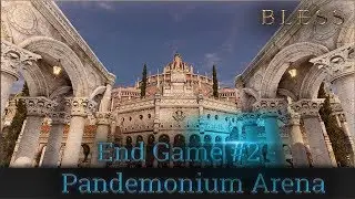 ⚜️Bless Online End-Game Farming #2 -  Pandemonium Arena [🎌Japan] (🗡️Assassin Gameplay) (HD)