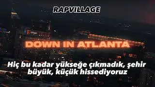 Pharrell Williams & Travis Scott - Down in Atlanta (Türkçe Altyazılı)
