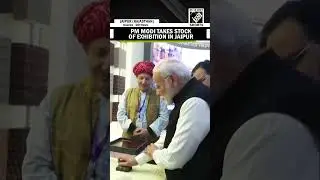 PM Modi takes stock of exhibition in Rising Rajasthan Global Investment Summit 2024 in Jaipur