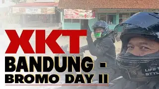XKT GOES TO BROMO PT II . LANJUT PERJALANAN HARI KE-2