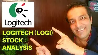 LOGITECH (LOGI) STOCK | LOGITECH STOCK ANALYSIS | BRILLIANT FUNDAMENTALS | IS IT A GOODTIME TO BUY?