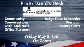 From David's Desk, with Judge Dave Schroeder