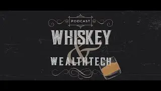 Whiskey & WealthTech | Ep 28 | Data, Diversification & the Rise of Private Markets w Carol Penhale