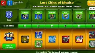 8 Ball Pool Open Rewards Lost Cities of Mexico