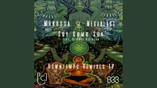 Soy Como Soy (Lemurian & Muno Remix)