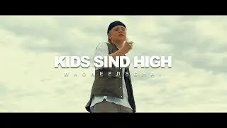 Whoneedschai - Kids sind High (official video)