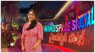 MINDSPACE SOCIAL Hyderabad 🤩🤩|| Evening Hangout || Anu&rsquo;s Amazing Vlog