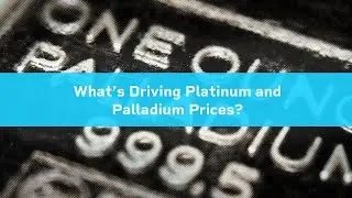 What is driving platinum and palladium prices?