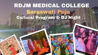 Cultural Program & DJ Night | Saraswati Puja'26 | RDJM MEDICAL COLLEGE | RDJMMCH | Amrit Roy MBBS 
