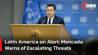 FULL IN: US Accused of Extrajudicial Attacks &ndash; Venezuela&rsquo;s UN Ambassador Speaks| DWS News | AC14