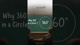 Ever wondered why a circle has 360 degrees?