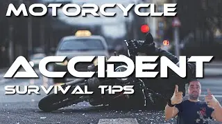 Motorcycle Accident Survival Tips