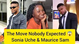 Sonia Uche & Maurice Sam Went LOW-KEY 👀💔