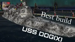 Best build USS DDG(X) l Modern warships #modernwarship