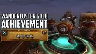 Wanderluster Gold Darkmoon Faire Achievement Guide