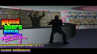 GTA Vice City (Rainbomizer Mod) [v2.1.1] - Store Robberies