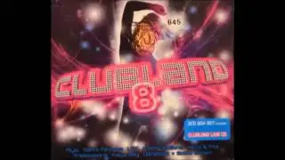 Clubland 8 Disc 2 - 03 Push the Button [DJ Prom Mix]