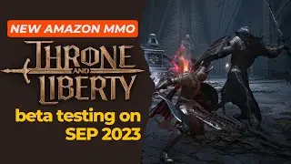 Gameplay Throne and Liberty NEW MMORPG Coming on SEP 2023