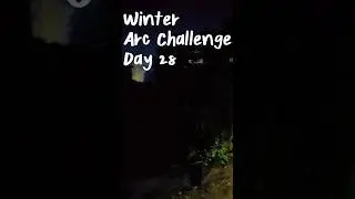 Winter Arc Challenge Day 28/180 #winterarc2025 #winteractivities #winterarcchallenge #sports