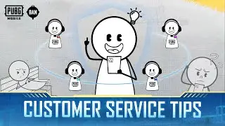 PUBG MOBILE | Customer Service Tips
