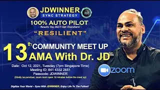 JDWINNER 13th AMA Meet Up I 12 Oct 2021 I Dr. John David
