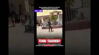 Video Shows Student Alleging College Teacher Uses AbɄsive Language With Students
