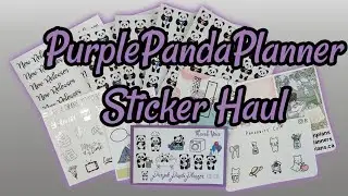 PurplePandaPlanner Sticker Haul